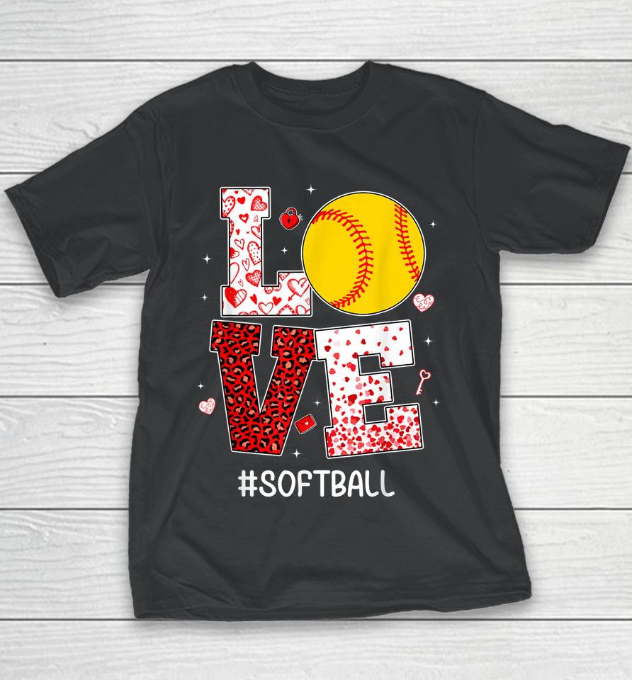 Funny Valentine's Day Hearts Love Softball Youth T-Shirt