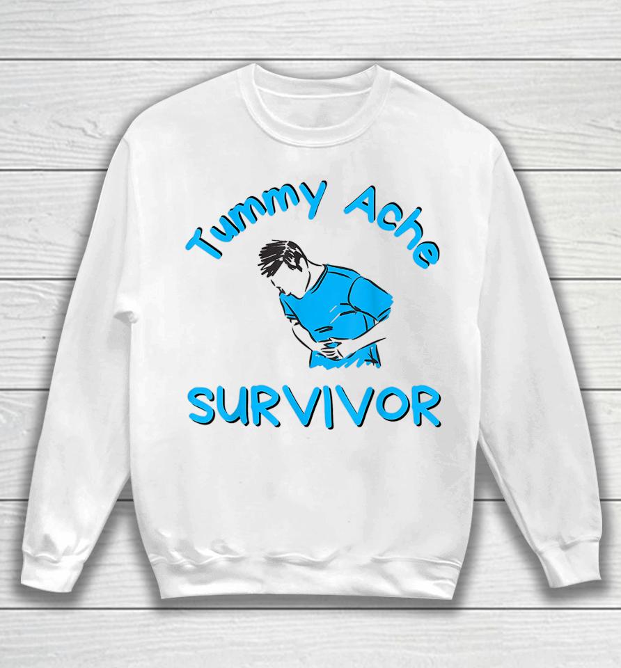 Funny Vintage Tummy Ache Survivor My Stomach Hurts Sweatshirt