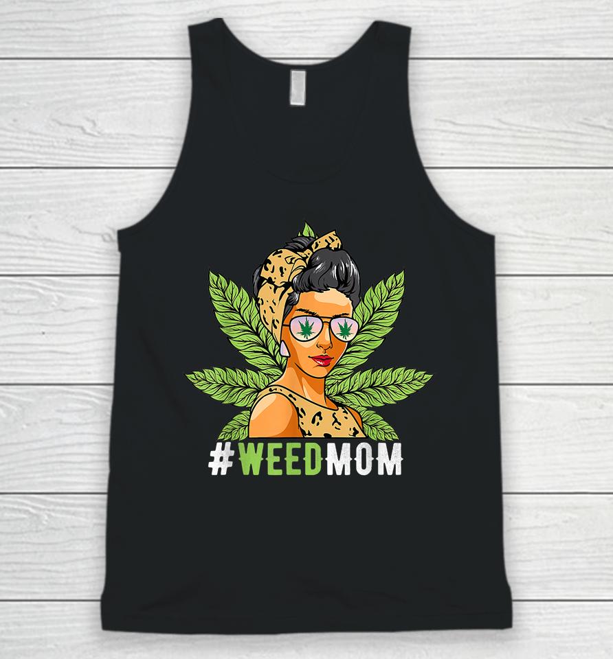 Funny Weed Mom Smoking Cool 420 Stoner Cannabis Marijuana Unisex Tank Top