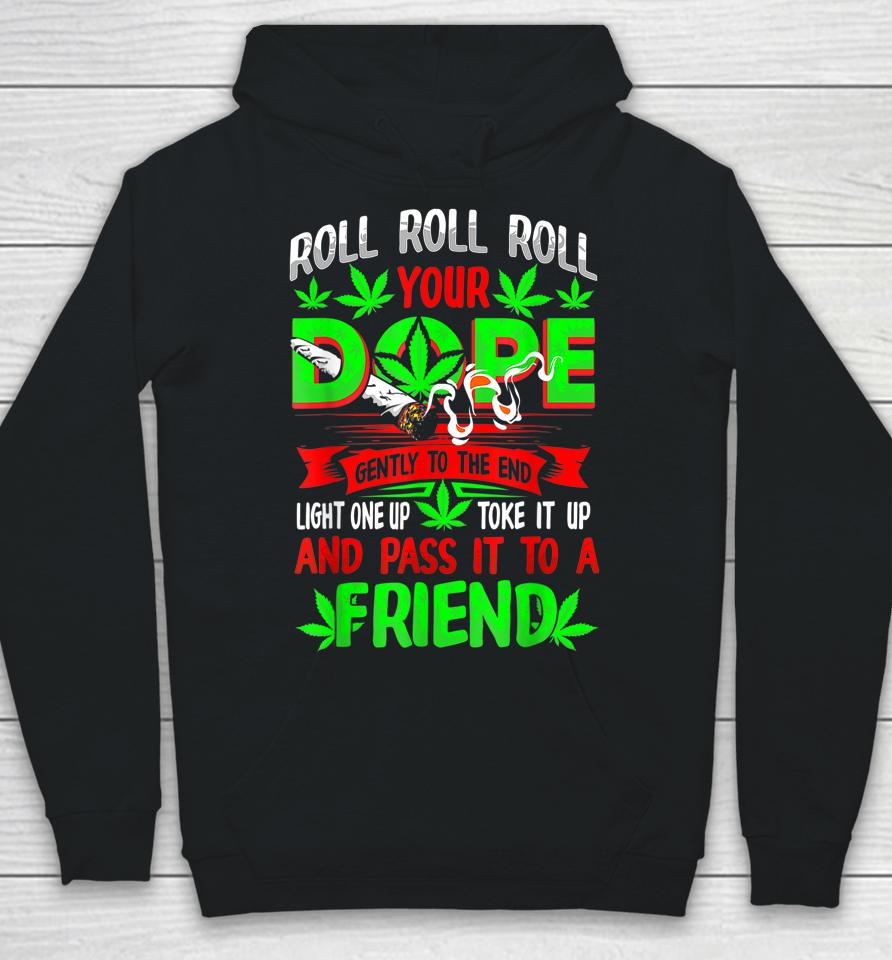 Funny Weed Pot Lover Roll Joint Friend Smoking Marijuana Hoodie