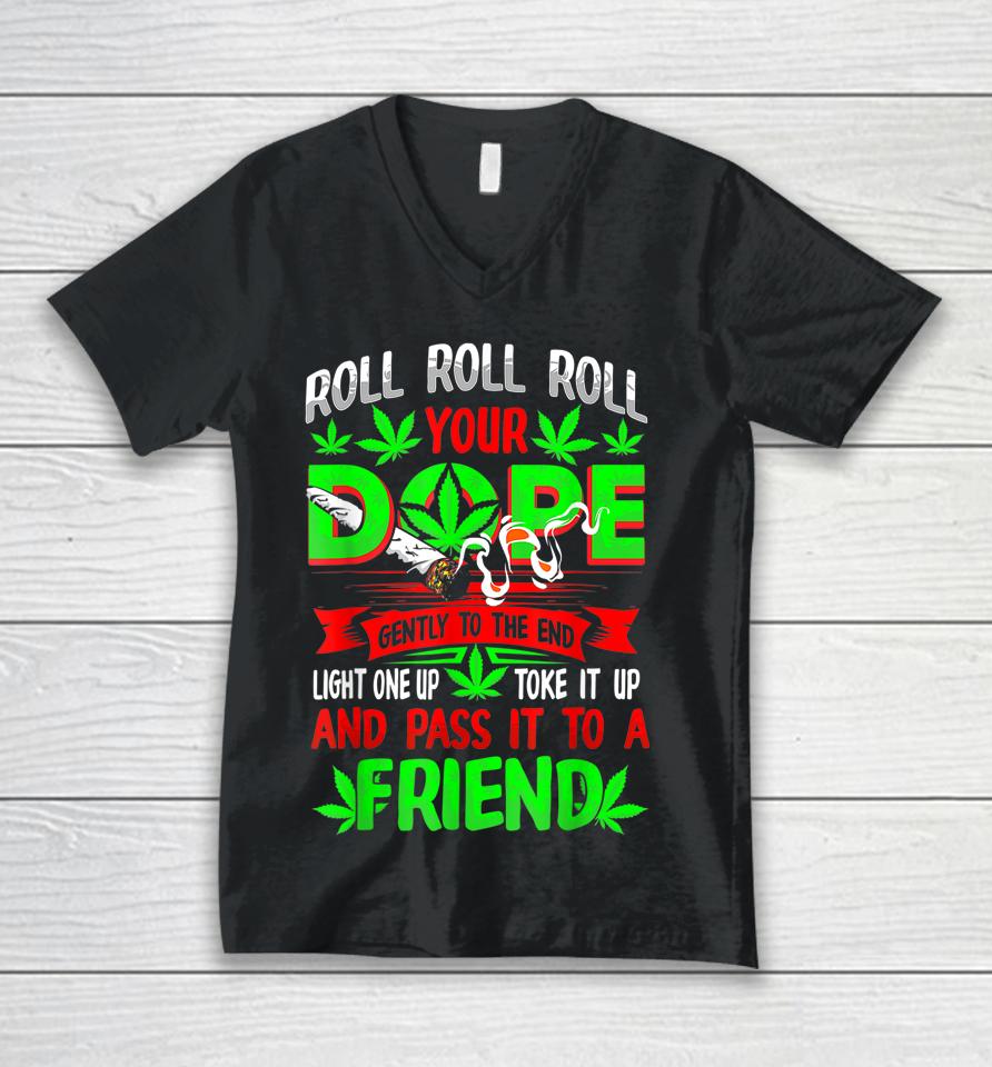 Funny Weed Pot Lover Roll Joint Friend Smoking Marijuana Unisex V-Neck T-Shirt