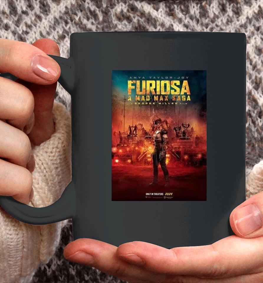 Furiosa A Mad Max Saga A George Miller Film Only In Theaters 2024 Coffee Mug