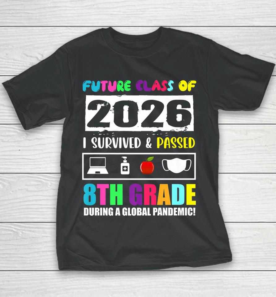 Future Class Of 2026 8Th Grade Funny Student Graduation 2022 Youth T-Shirt