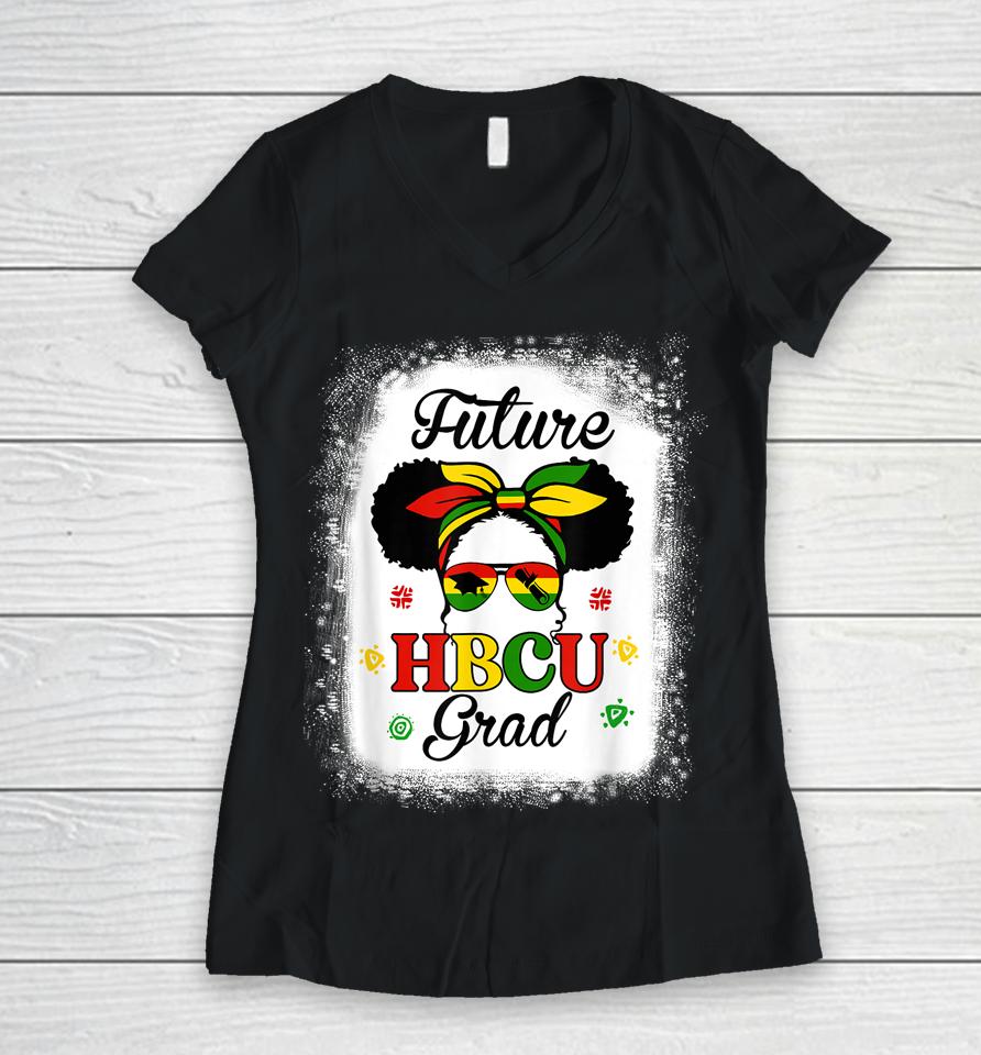 Future Hbcu Grad Girl Black College Women V-Neck T-Shirt