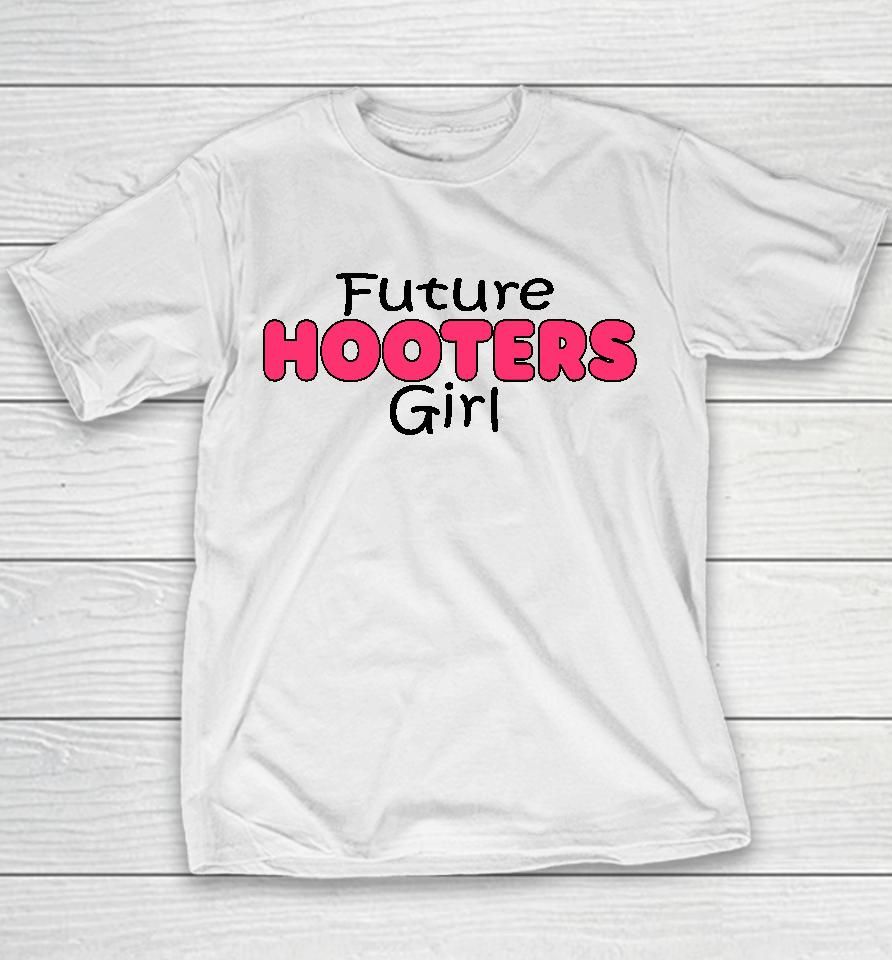 Future Hooters Girl Youth T-Shirt