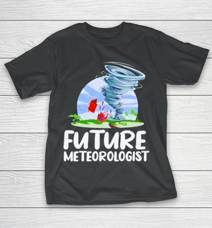 Future Meteorologist Science Weather T-Shirt