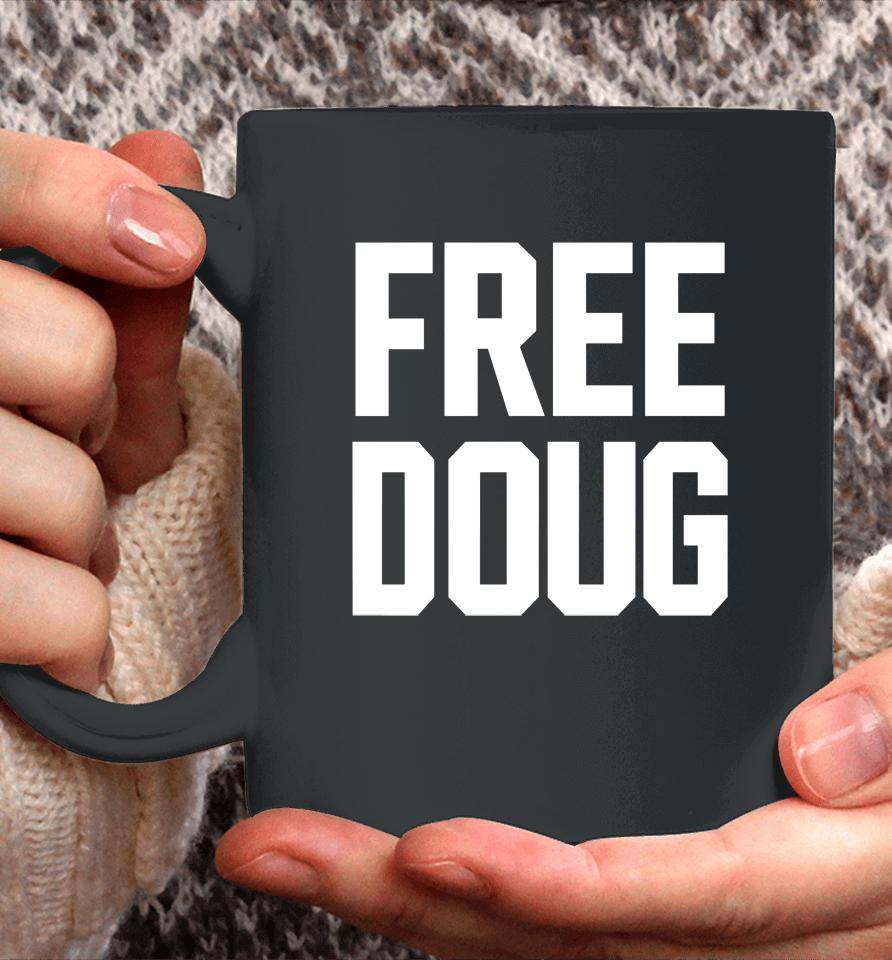 Gabe Prewitt Free Doug Coffee Mug