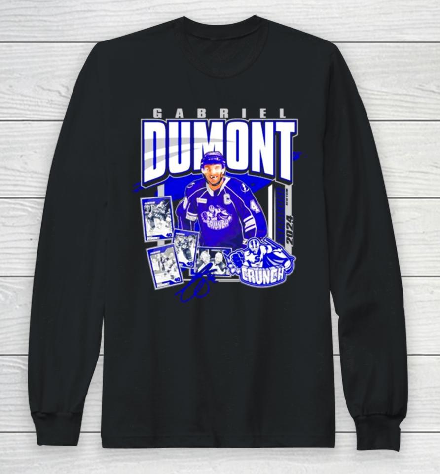 Gabriel Dumont Syracuse Crunch Hockey Player Long Sleeve T-Shirt