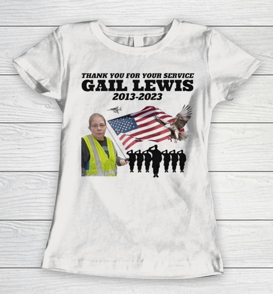 Gail Lewis Thank You For Your Service 2013 2023 American Flag Women T-Shirt