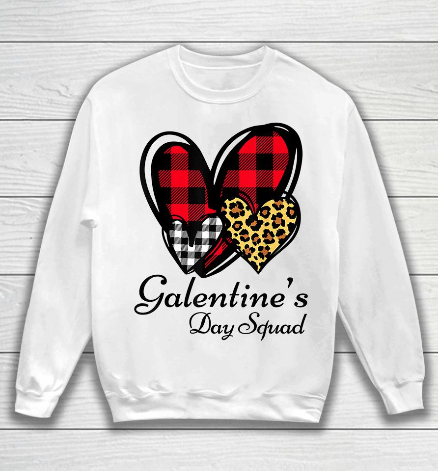 Galentine's Day Squad Valentine's Day Sweatshirt