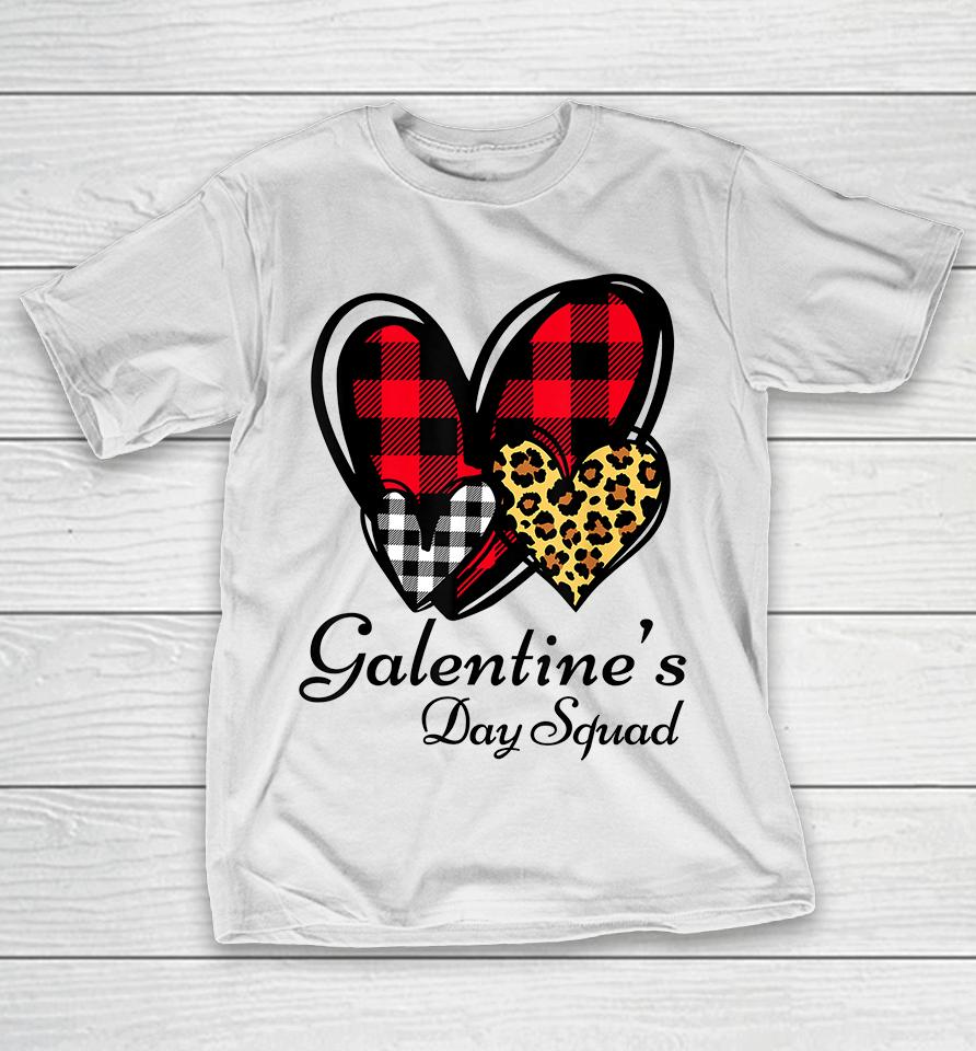 Galentine's Day Squad Valentine's Day T-Shirt