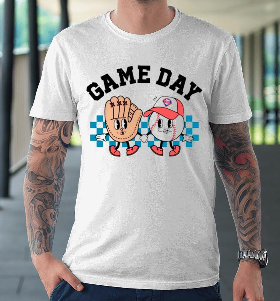 Game Day Philadelphia Phillies Baseball Premium T-Shirt