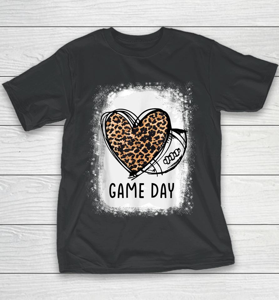 Game Day With Leopard Heart Football Lovers Mom Bleached Youth T-Shirt