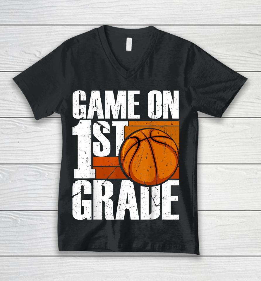 Game On 1St Grade Basketball Back To School First Grade Team Unisex V-Neck T-Shirt