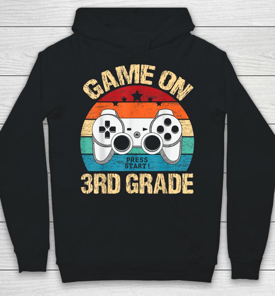 Game On 3Rd Grade Back To School 3Rd Grade Level Unlocked Hoodie