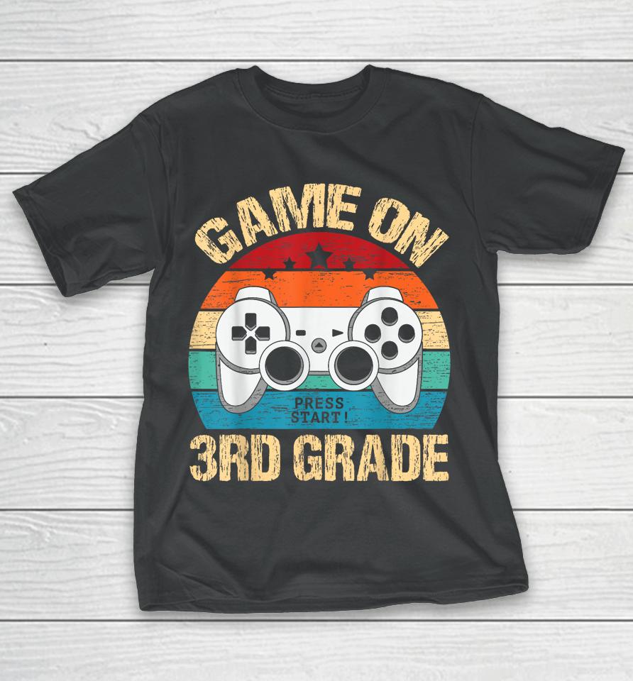 Game On 3Rd Grade Back To School 3Rd Grade Level Unlocked T-Shirt