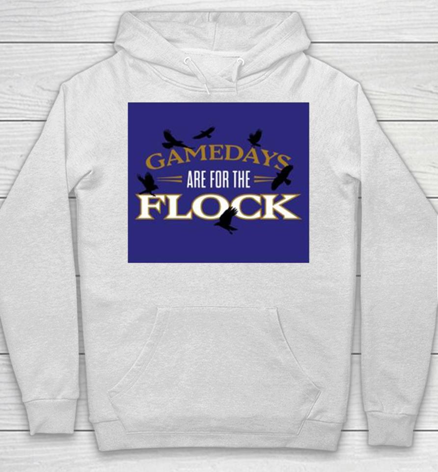 Gamedays Are For The Flock Baltimore Football Night Crow Hoodie
