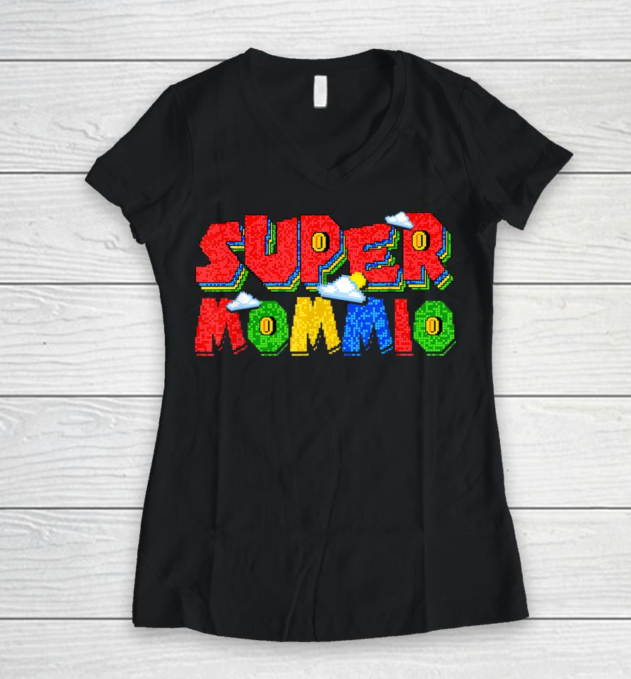 Gamer Mommio Super Mom Mother's Day Funny Gift From Kids Women V-Neck T-Shirt