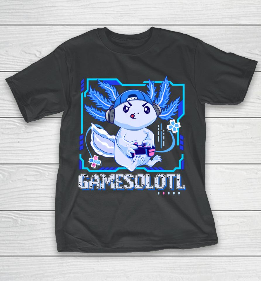Gamesolotl Gamer Axolotl Video Games Anime Lizard T-Shirt