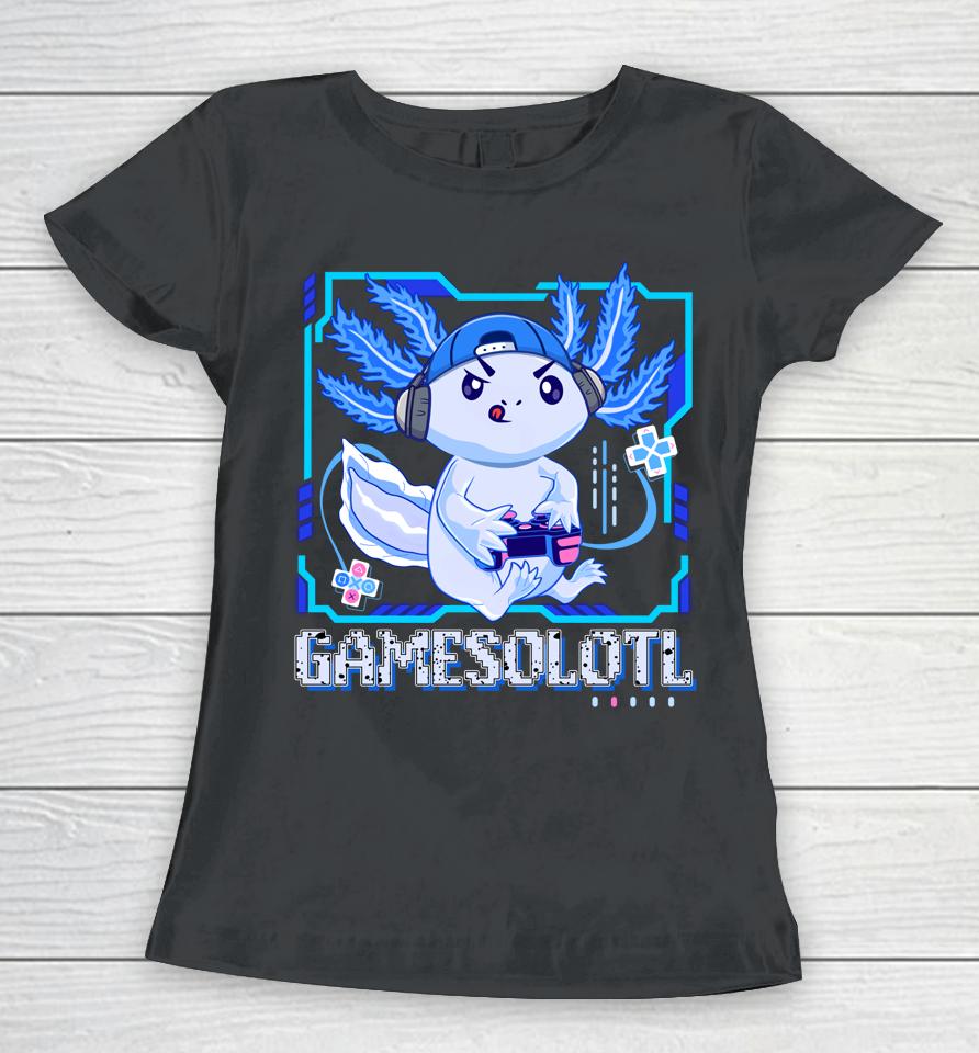 Gamesolotl Gamer Axolotl Video Games Anime Lizard Women T-Shirt