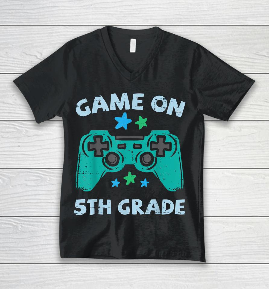 Gaming Game On 5Th Grade Fifth First Day School Gamer Boys Unisex V-Neck T-Shirt