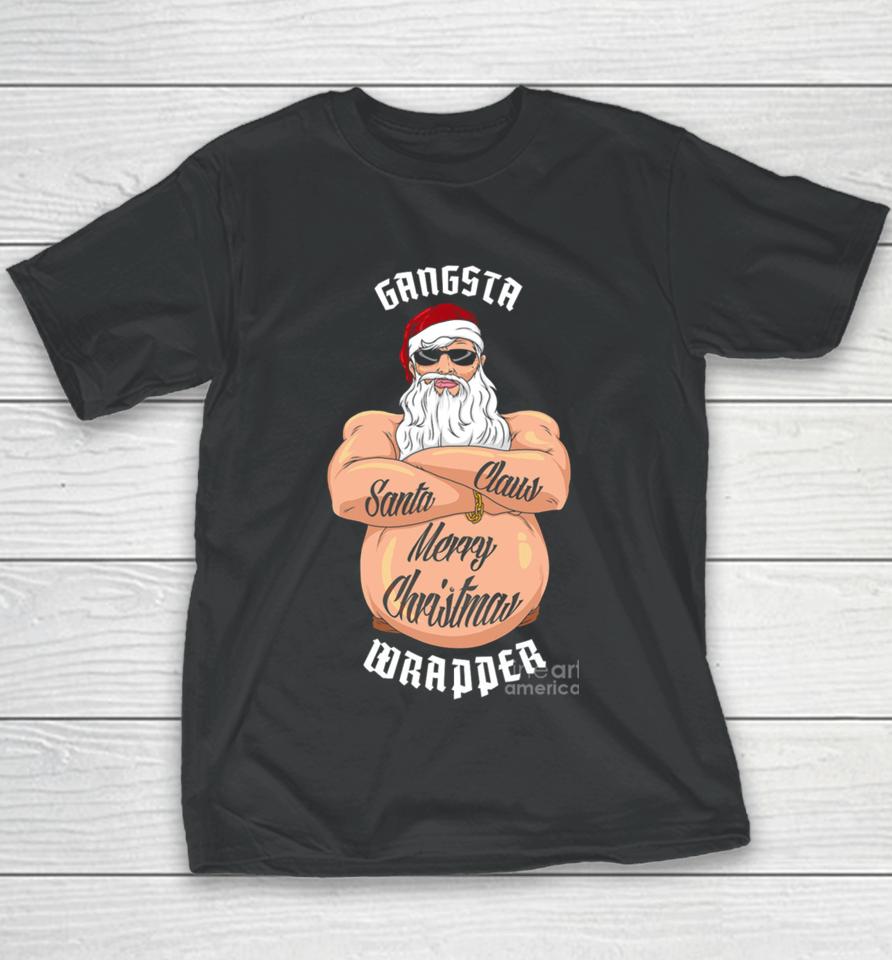 Gangsta Wrapper Merry Christmas Youth T-Shirt