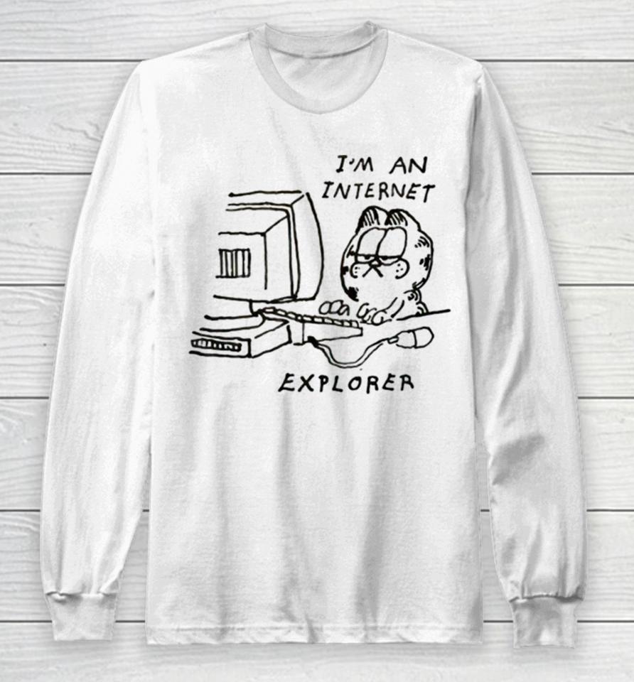 Garfield I’m An Internet Explorer Long Sleeve T-Shirt