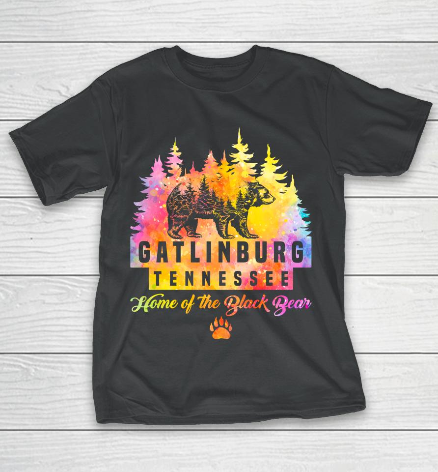 Gatlinburg Tennessee Bear Great Smoky Mountains Tie Dye T-Shirt