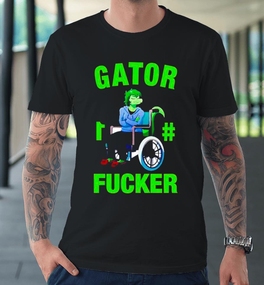 Gator 1 Fucker Premium T-Shirt