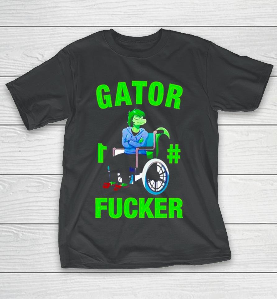 Gator 1 Fucker T-Shirt