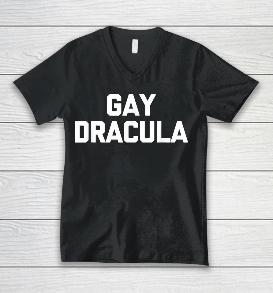 Gay Dracula Unisex V-Neck T-Shirt