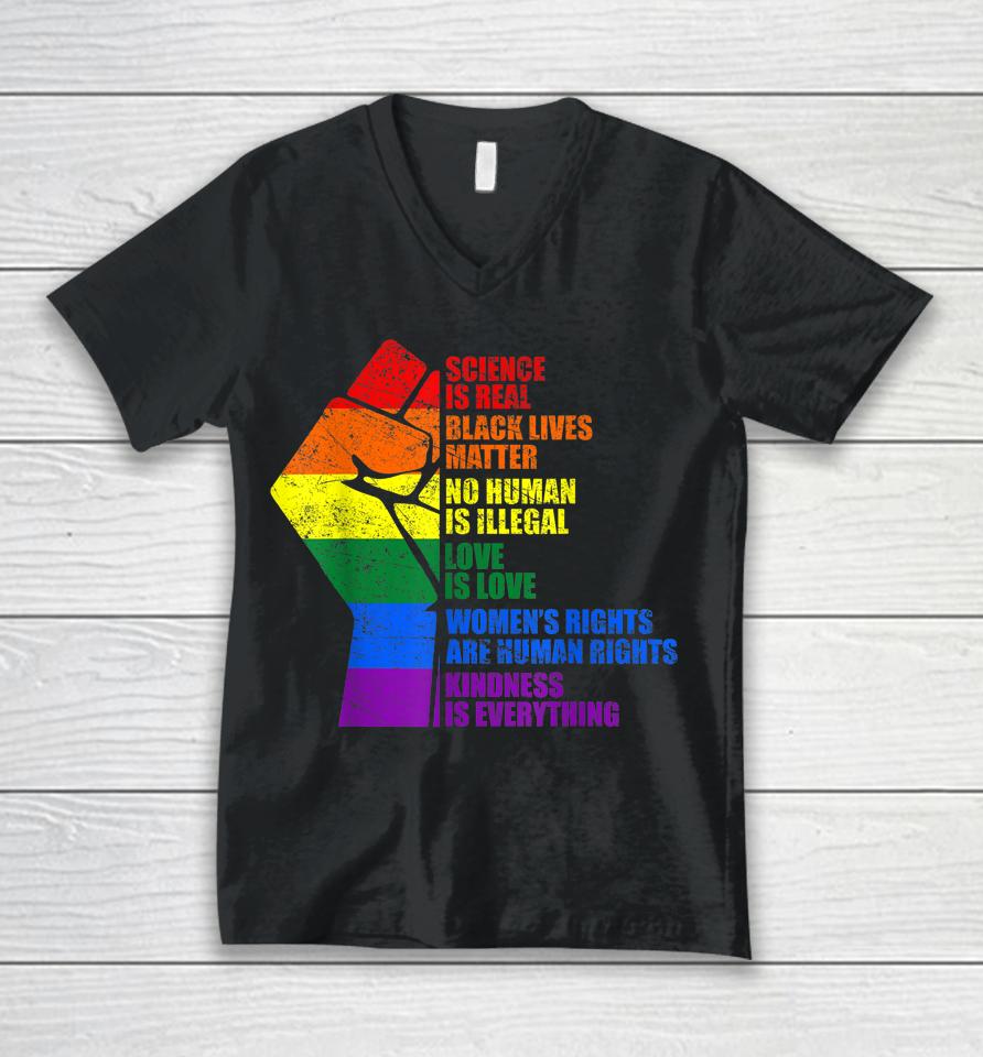 Gay Pride Science Is Real Black Lives Matter Love Is Love Unisex V-Neck T-Shirt