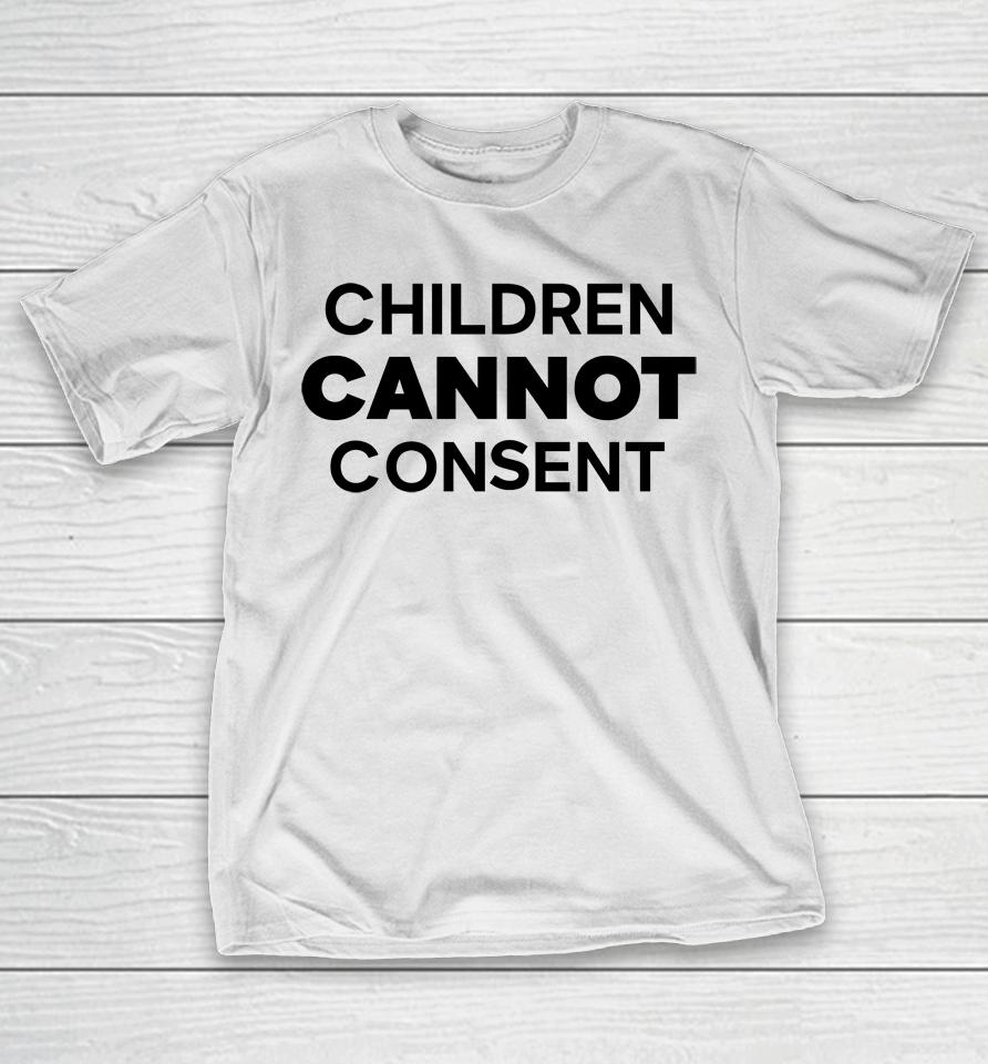 Gays Against Groomers Children Cannot Consent T-Shirt