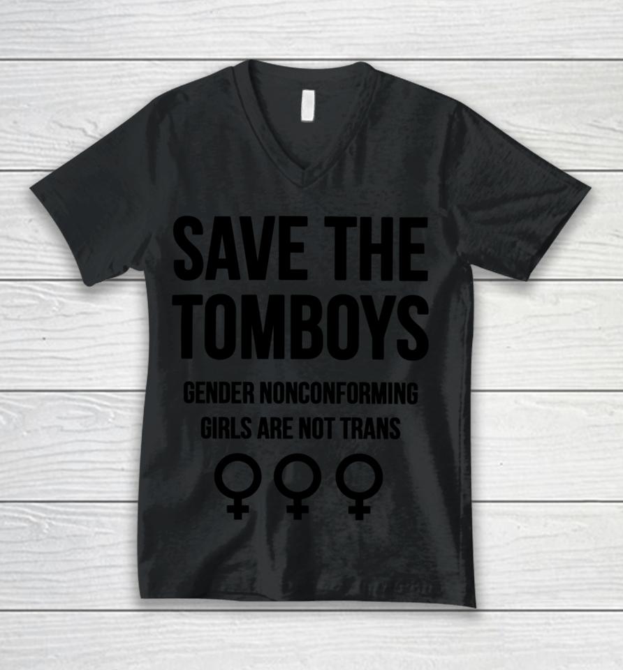 Gays Against Groomers Save The Tomboys Gender Nonconforming Girls Are Not Trans Unisex V-Neck T-Shirt