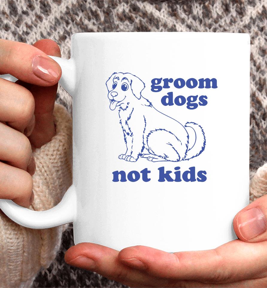 Gays Againstg Roomers Groom Dogs Not Kids Coffee Mug