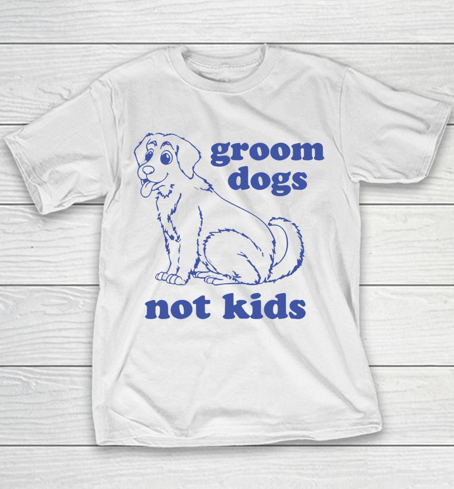 Gays Againstg Roomers Groom Dogs Not Kids Youth T-Shirt