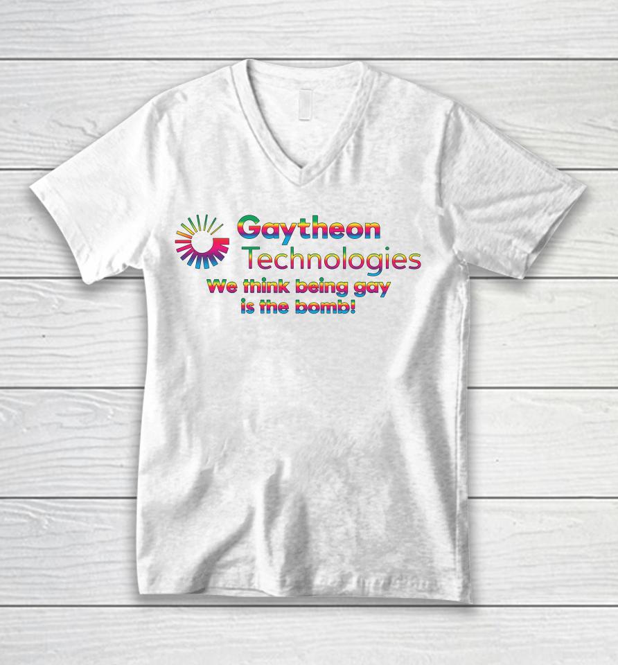 Gaytheon Technologies We Think Being Gay Is The Bomb Unisex V-Neck T-Shirt