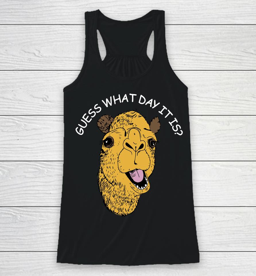 Geico Store Guess What Day It Is Racerback Tank