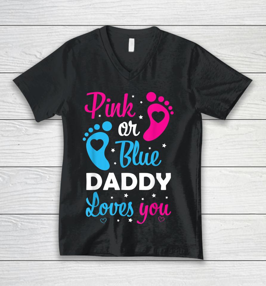 Gender Reveal Dad Daddy Father Family Unisex V-Neck T-Shirt