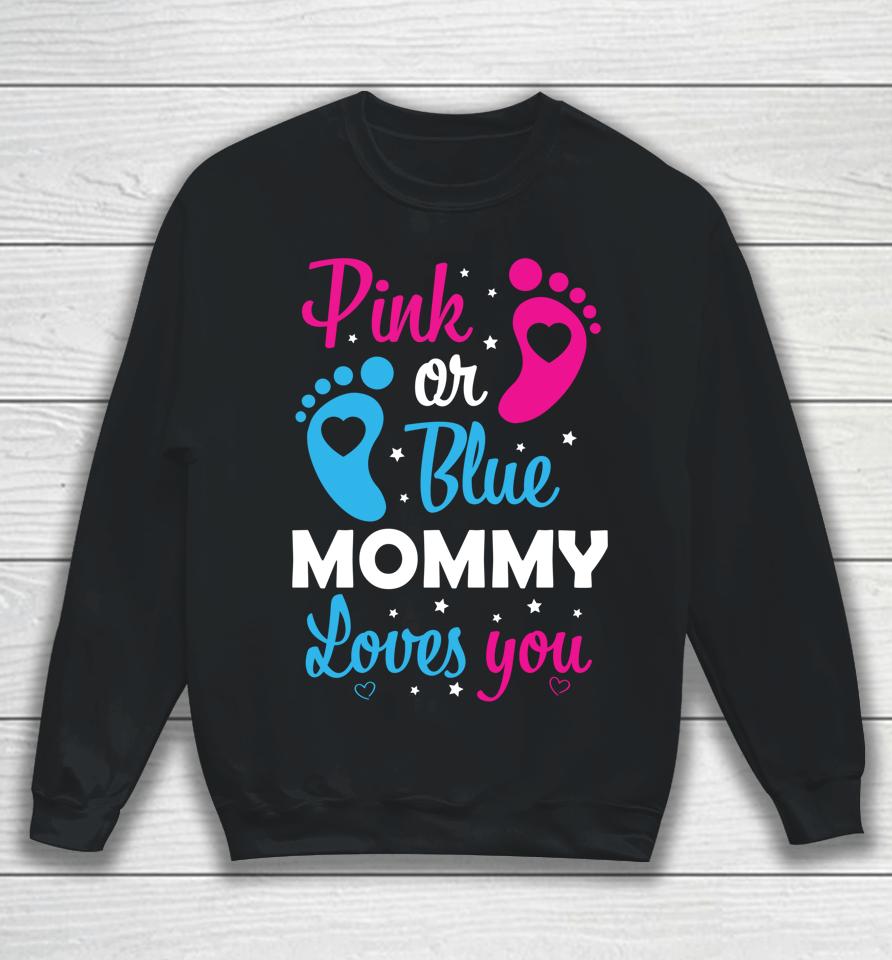 Gender Reveal Mom Mommy Family Sweatshirt