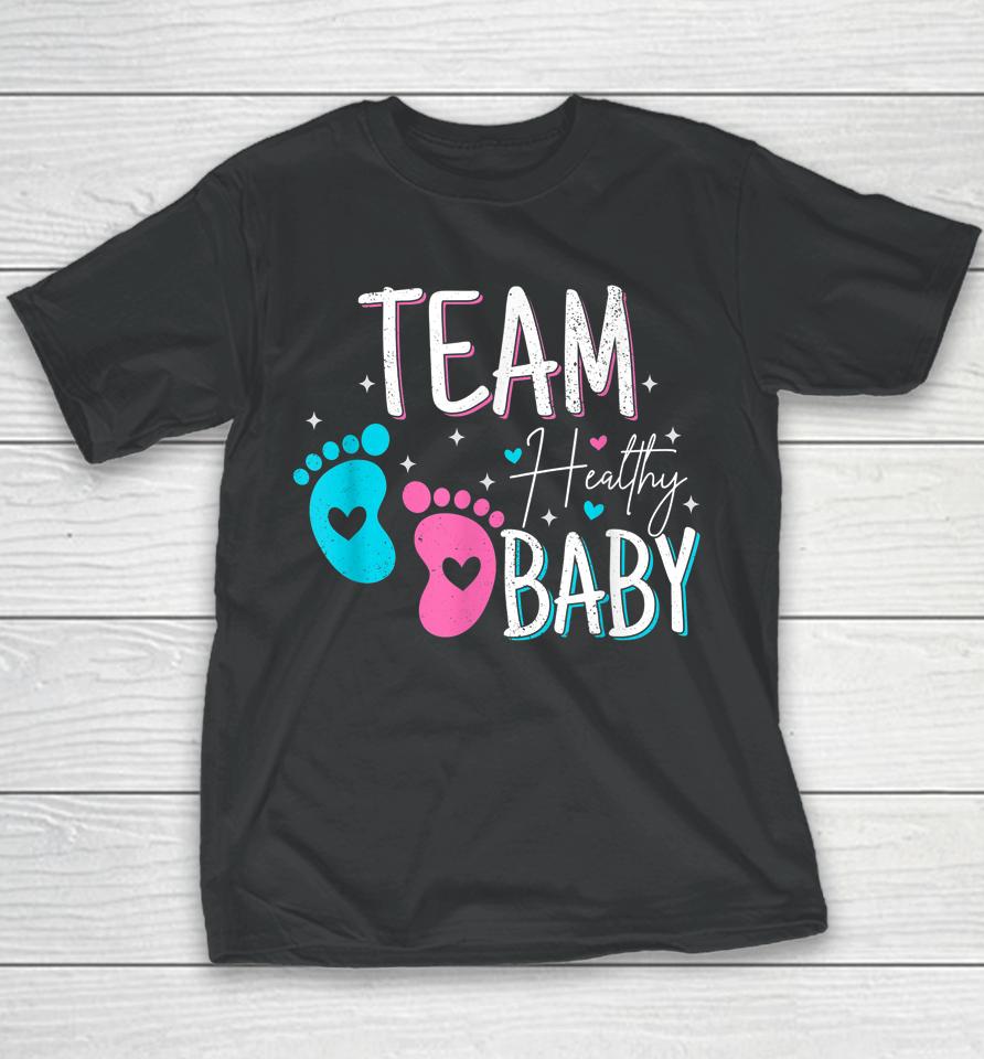 Gender Reveal Of Team Healthy Baby Youth T-Shirt