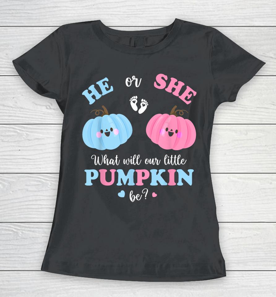Gender Reveal Party Cute Pumpkin Baby Shower Mom And Dad Women T-Shirt