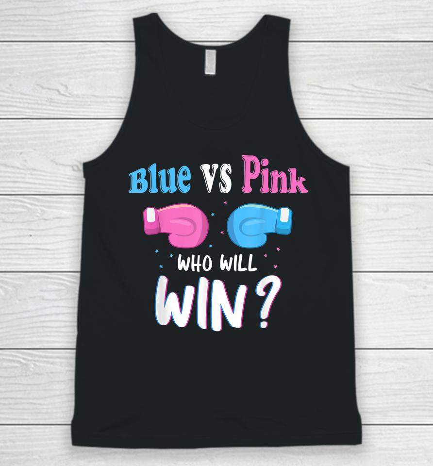 Gender Reveal Party Gifts Blue Vs Pink Who Will Win Unisex Tank Top