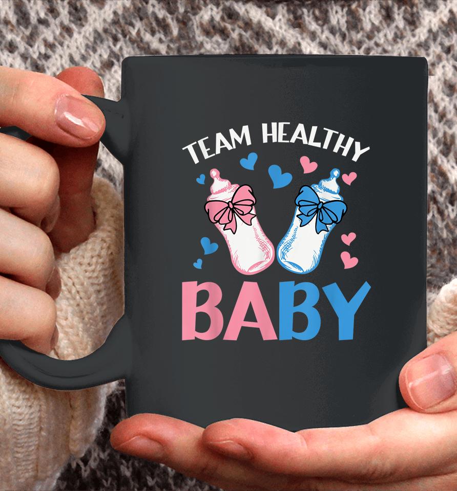 Gender Reveal Party Team Healthy Baby Coffee Mug