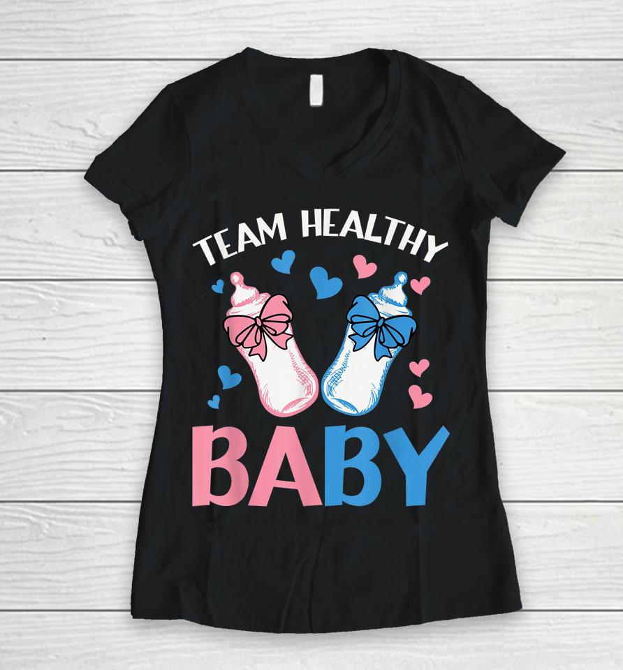 Gender Reveal Party Team Healthy Baby Women V-Neck T-Shirt