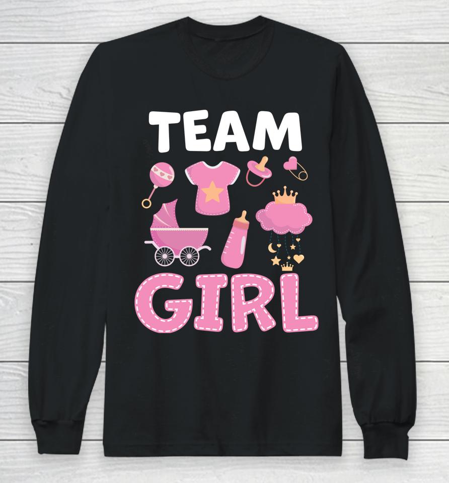 Gender Reveal Team Girl Pink Long Sleeve T-Shirt