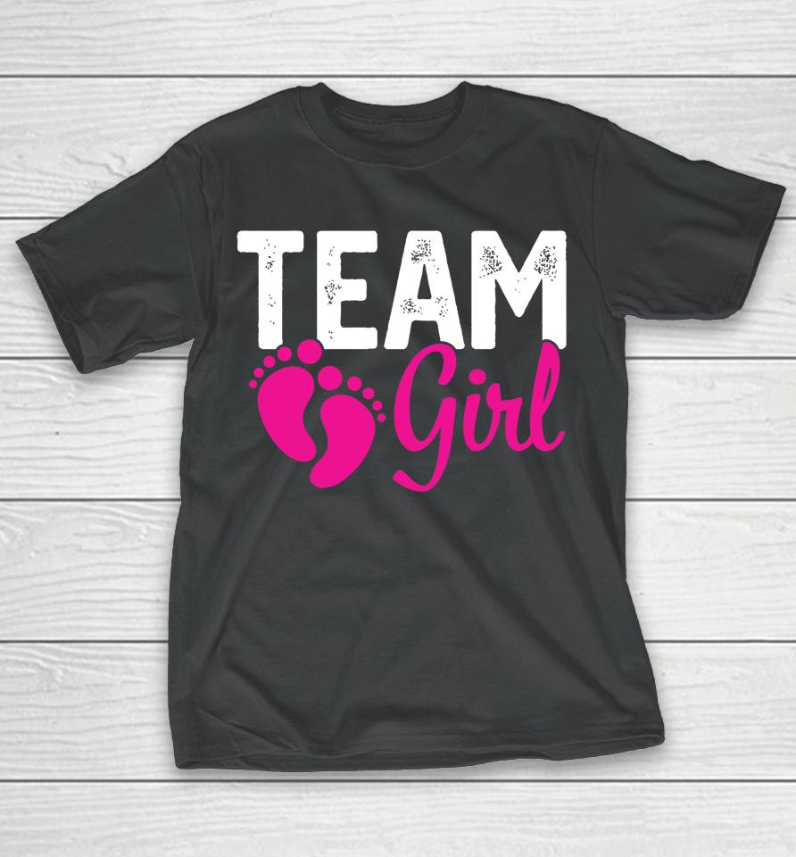 Gender Reveal Team Girl Pink T-Shirt