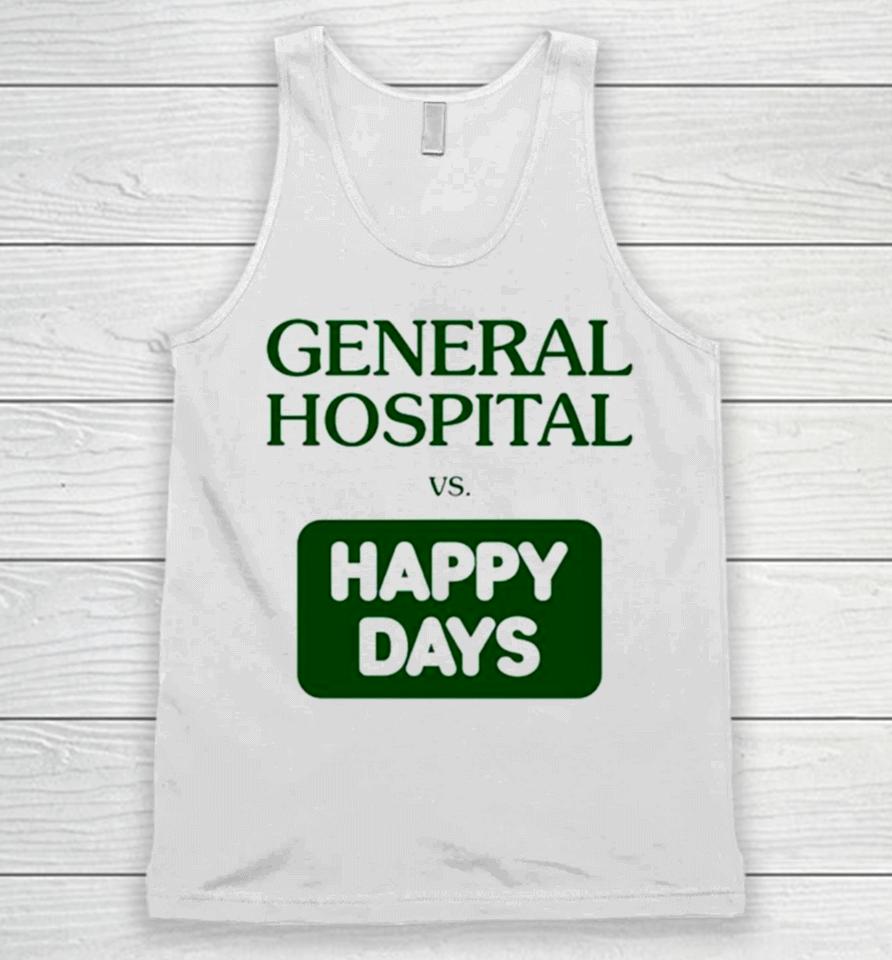 General Hospital Vs Happy Days Unisex Tank Top