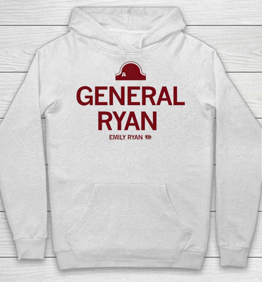 General Ryan Emily Ryan Hoodie