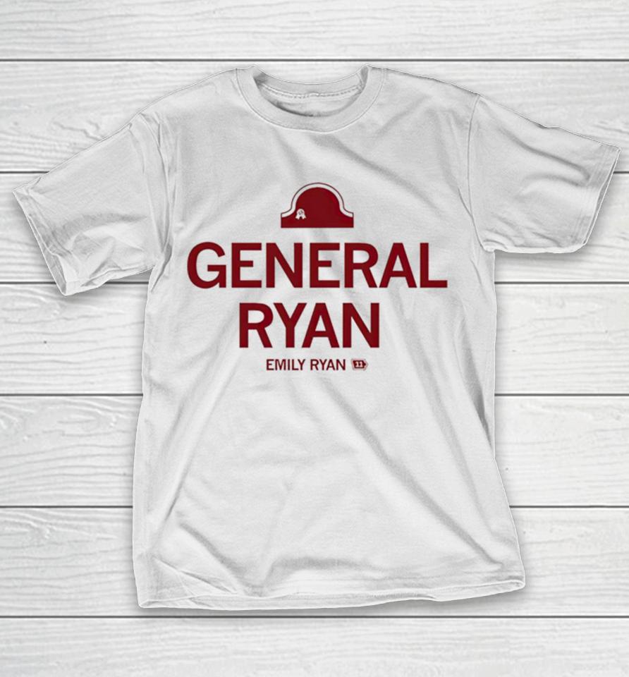 General Ryan Emily Ryan T-Shirt